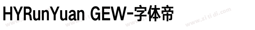 HYRunYuan GEW字体转换